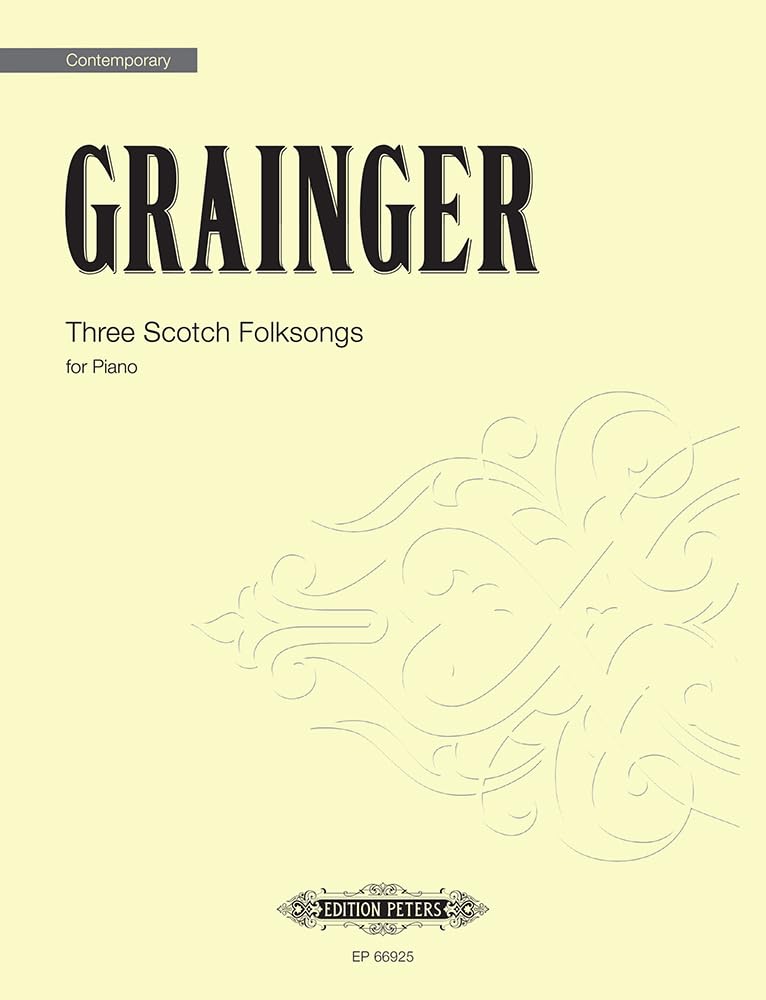 Grainger: Scotch Folksongs (Piano Solo)(EP66925