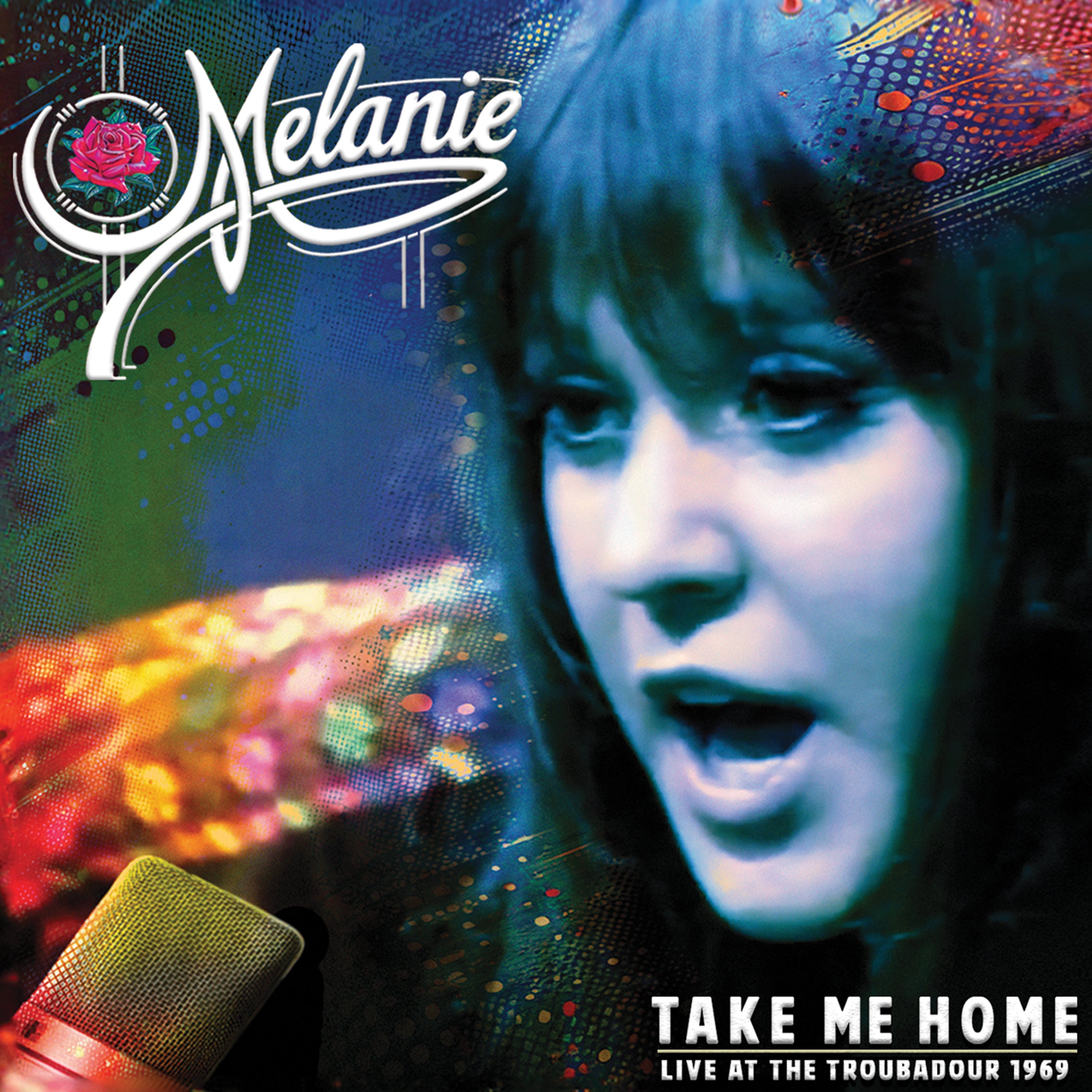 Take Me Home: Live at the Troubadour 1969