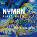 Nyman: Piano Music