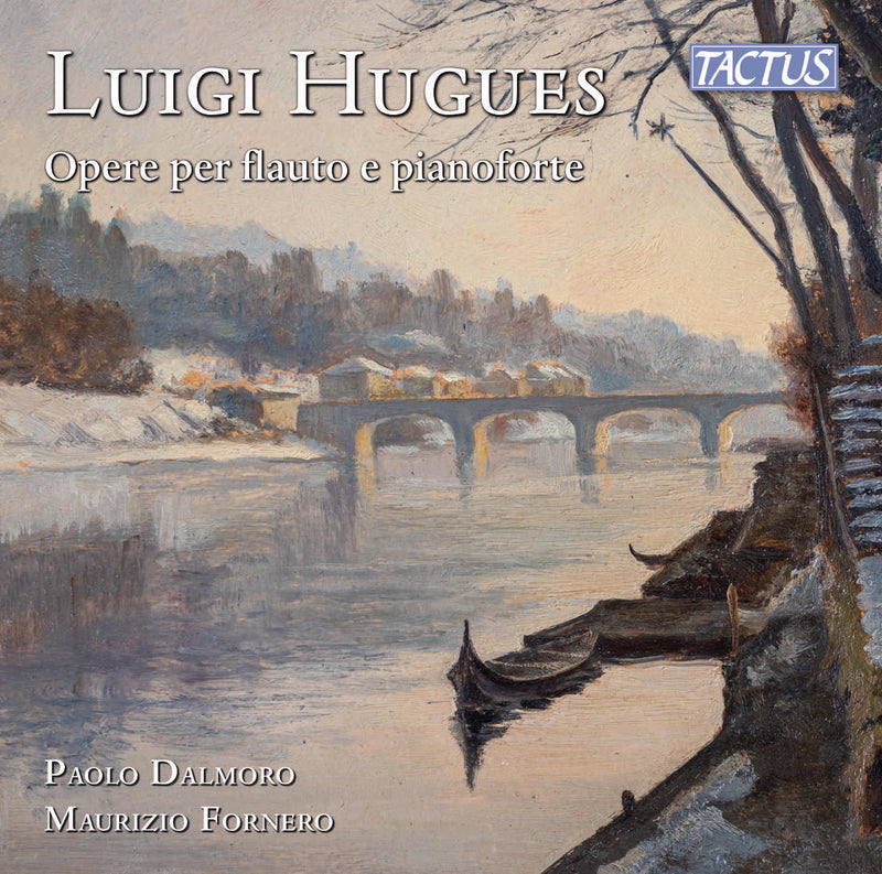 Luigi Hughues: Opere Per Flauto E Pianoforte