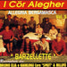 Cor Alegher (I) - Allegria Bergamasca - Barzellette Bergamasche Vol.05