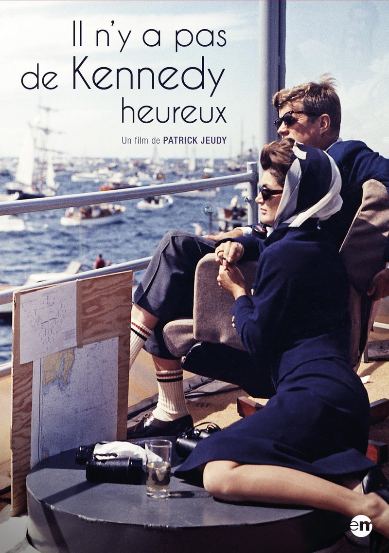 Il n'y a pas de kennedy heureux