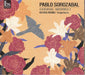 Pablo Sorozabal: Choral Works - Volume 1