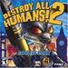 Destroy All Humans 2 (Original