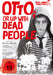 LABRUCE, BRUCE - OTTO, OR UP WITH DEAD PEOPLE