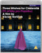 Three Wishes for Cinderella