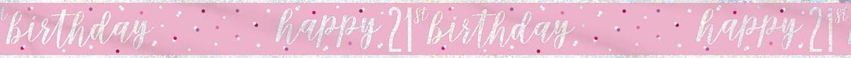 Unique Party: Glitz Pink 21 Prism Bnnr-9Ft