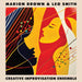 Creative Improvisation Ensemble (RSD 2023)
