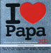 I Love Papa