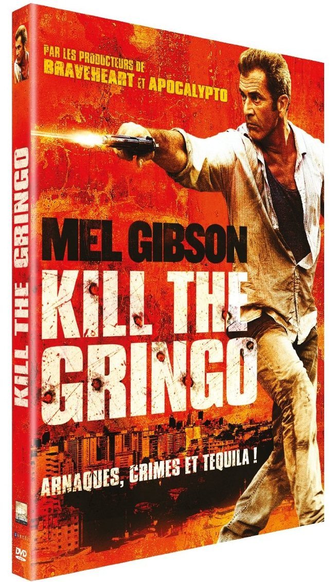 Kill The Gringo (Get The Gringo