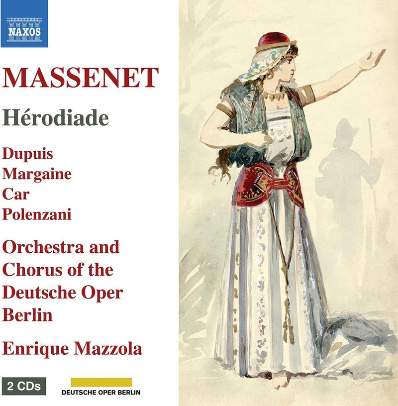 Massenet: Hérodiade