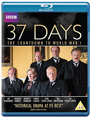 37 Days: The Countdown To World War 1 (BBC)