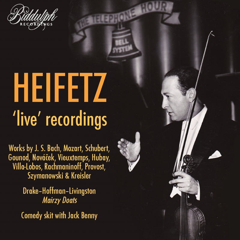 Heifetz: 'Live' Recordings