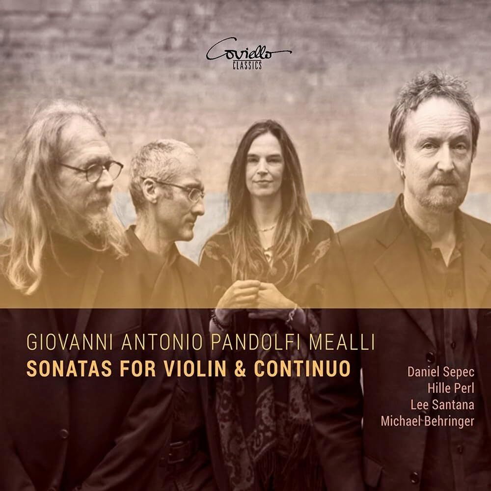 Giovanni Antonio Pandolfi Mealli: Sonatas for Violin & Continuo