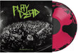 Playdead - Pink & Black Splatter Colored Vinyl