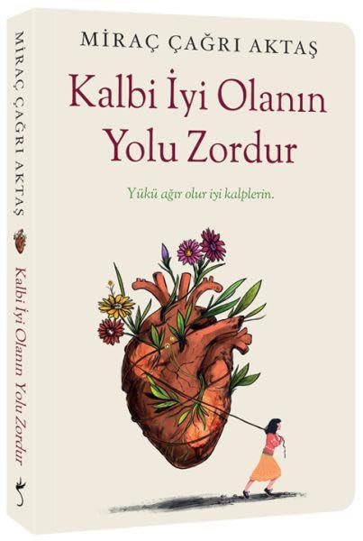 Kalbi Iyi Olanin Yolu Zordur - Yuku Agir Olur Iyi - (German Import)