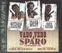 Vado Vedo Sparo