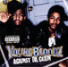 Youngbloodz-Against Da Grain