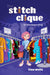 Gracie Opens Shop: 3 (The Stitch Clique, 3