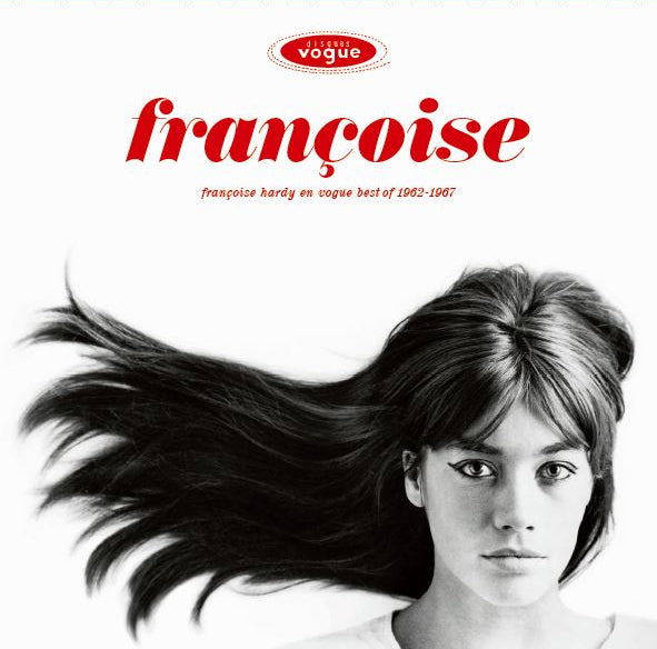 Françoise Hardy En Vogue: Best of 1962-1967