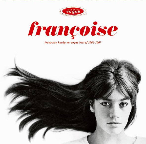 Françoise Hardy En Vogue: Best of 1962-1967