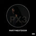 PARTYNEXTDOOR 3 P3