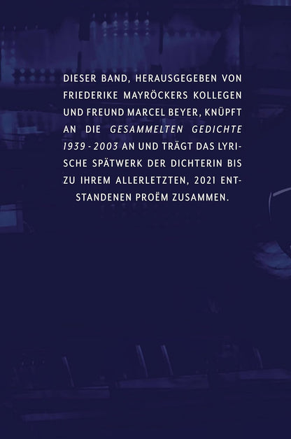 Gesammelte Gedichte: 2004-2021 | Das komplette lyrische Spätwerk versammelt in einem Band