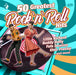 50 Greatest Rock'n'Roll Hits