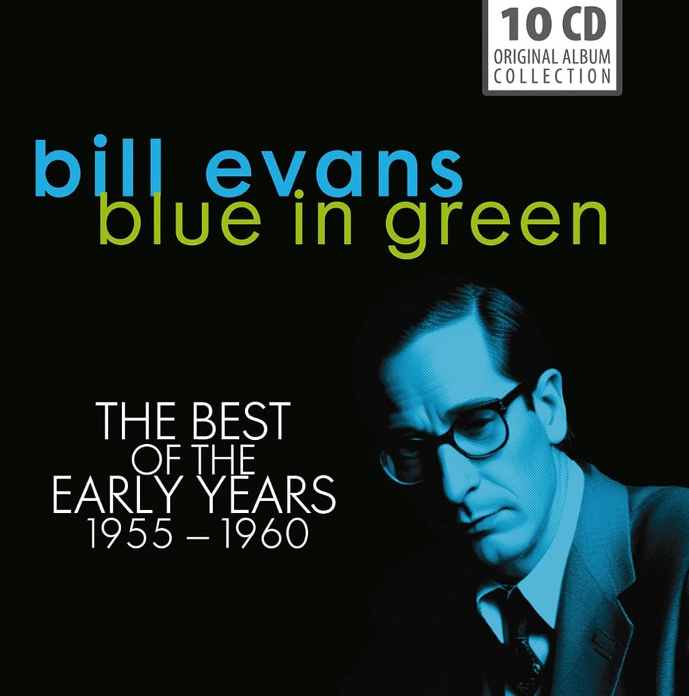 Bill Evans - Blue in Green