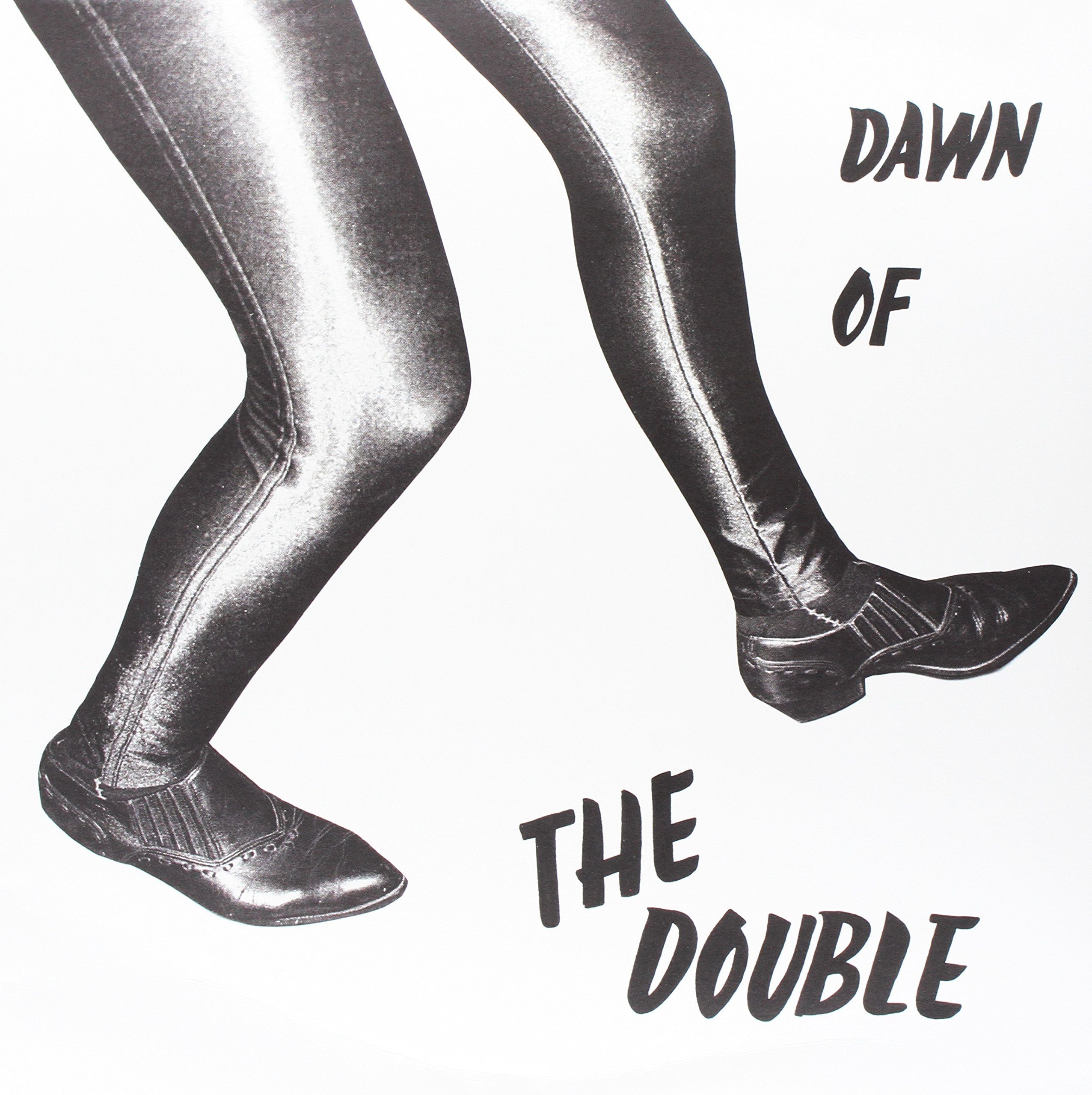 Dawn Of The Double