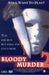 Bloody Murder 2