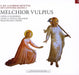 Melchior Vulpius: 8- Bis 14-stimmige Motetten Der Cantiones Sacrae II - Volume 4