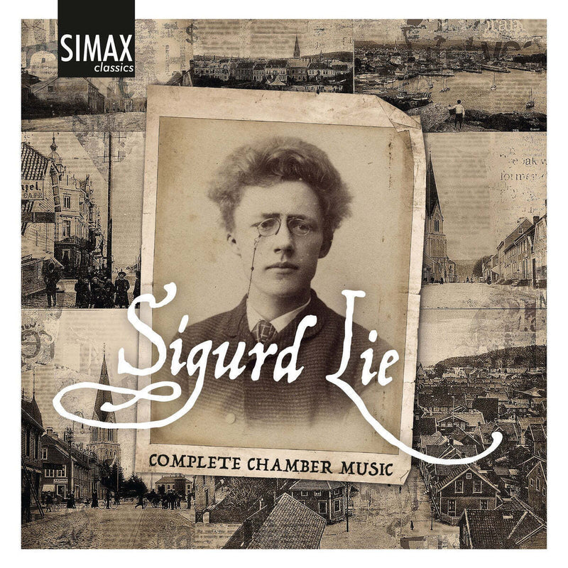 Sigurd Lie: Complete Chamber Music