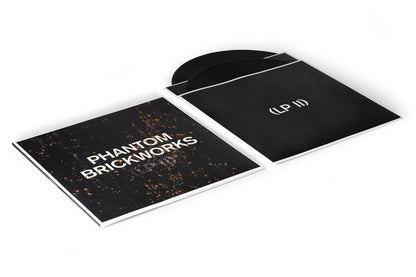 Phantom Brickworks (LP II)