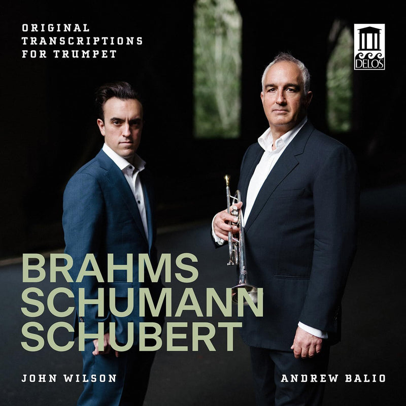 Brahms/Schumann/Schubert: Original Transcriptions for Trumpet