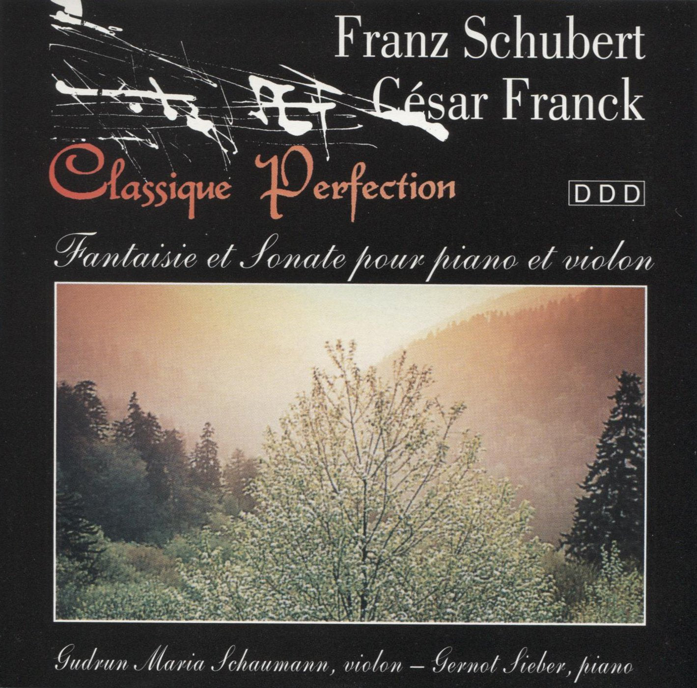 Franz Schubert - C??sar Frank ~ Fantaisie et Sonate pour Piano et Violon - Fantasie f??r Klavier und Violine