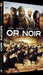 Or noir