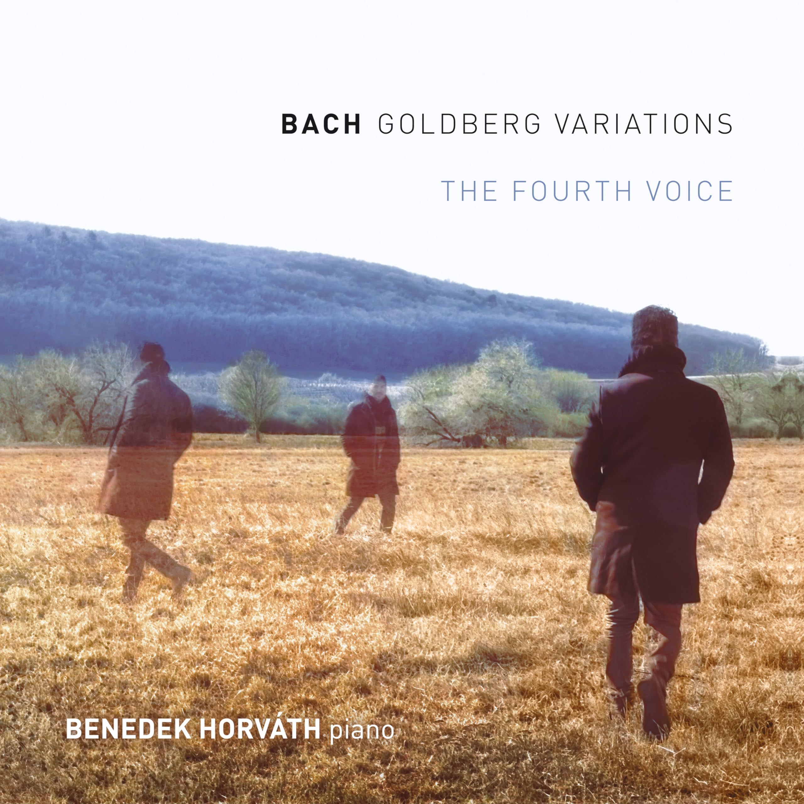 Benedek Horvath – Bach/Goldberg Variations “The Fourth Voice” (Deluxe Edition)
