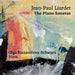 Olga Riazantceva-Schwarz - Jean-Paul Liardet: The Piano Sonatas