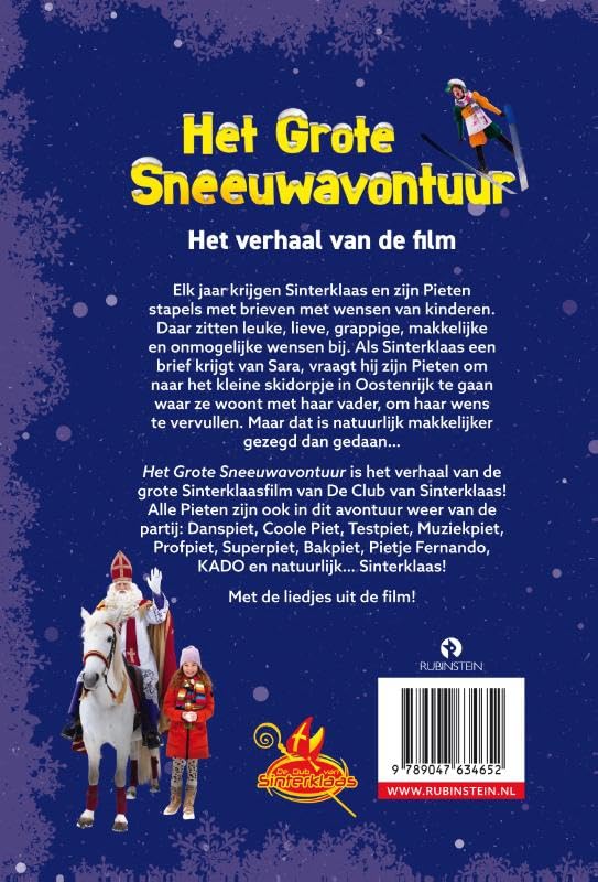 Het grote Sneeuwavontuur (De Club van Sinterklaas