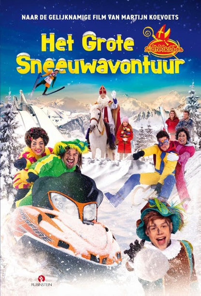 Het grote Sneeuwavontuur (De Club van Sinterklaas