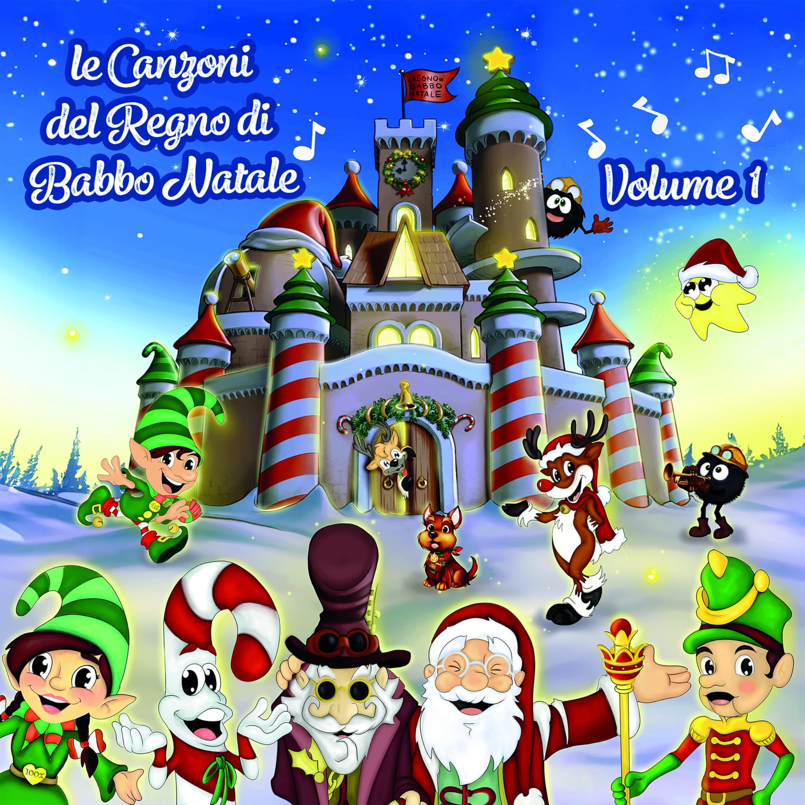 Le Canzoni Del Regno Di Babbo Natale Vol. 1