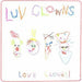 LOVE CLOWNS