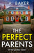 The Perfect Parents