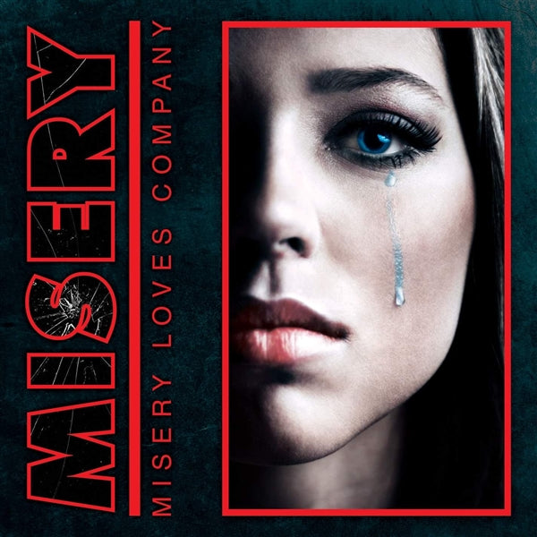 Misery Loves Company