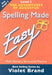 Spelling Made Easy