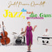 Jazz Du Hast Gans Gestohlen