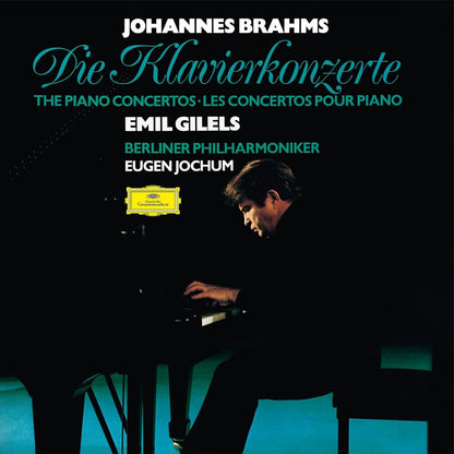 Johannes Brahms: Die Klavierkonzerte