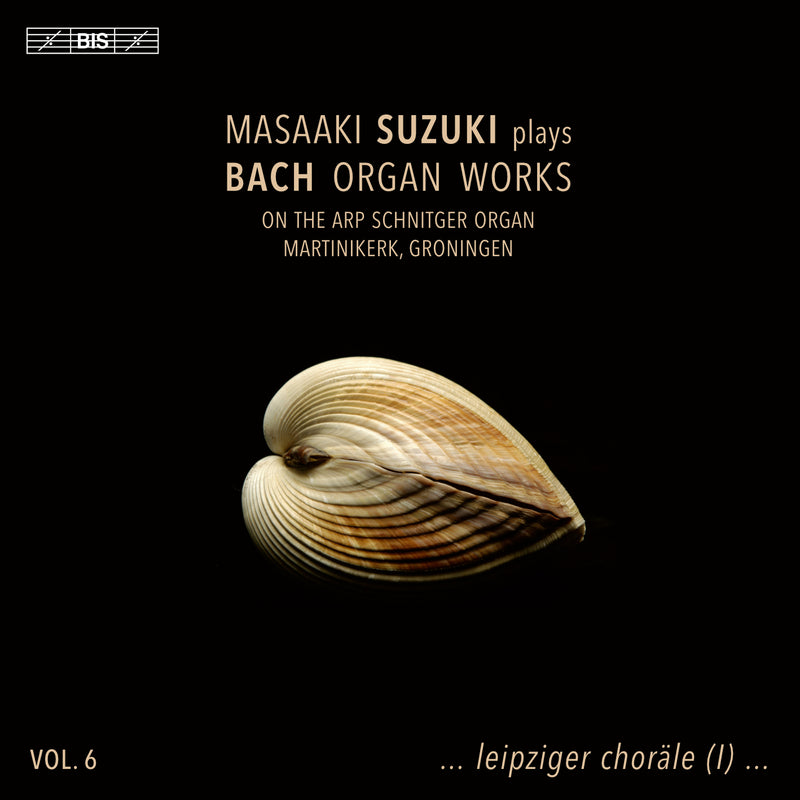 Masaaki Suzuki Plays Bach Organ Works: On the Arp Schnitger Organ, Martinikerk, Groningen - Volume 6