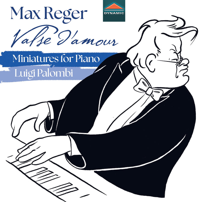 Max Reger: Valse D'amour: Miniatures for Piano